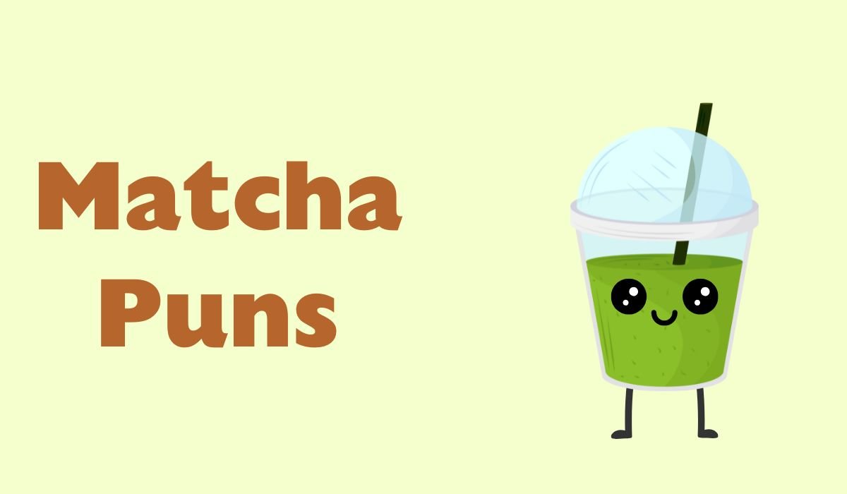matcha puns and jokes