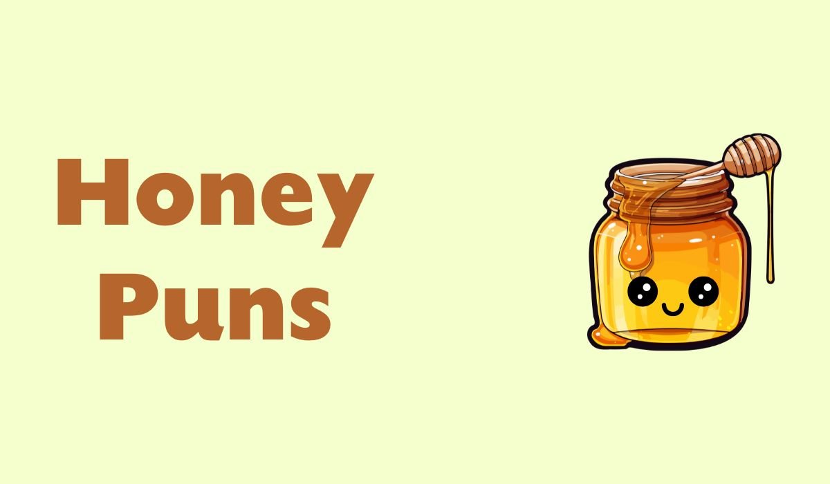 honey puns and jokes