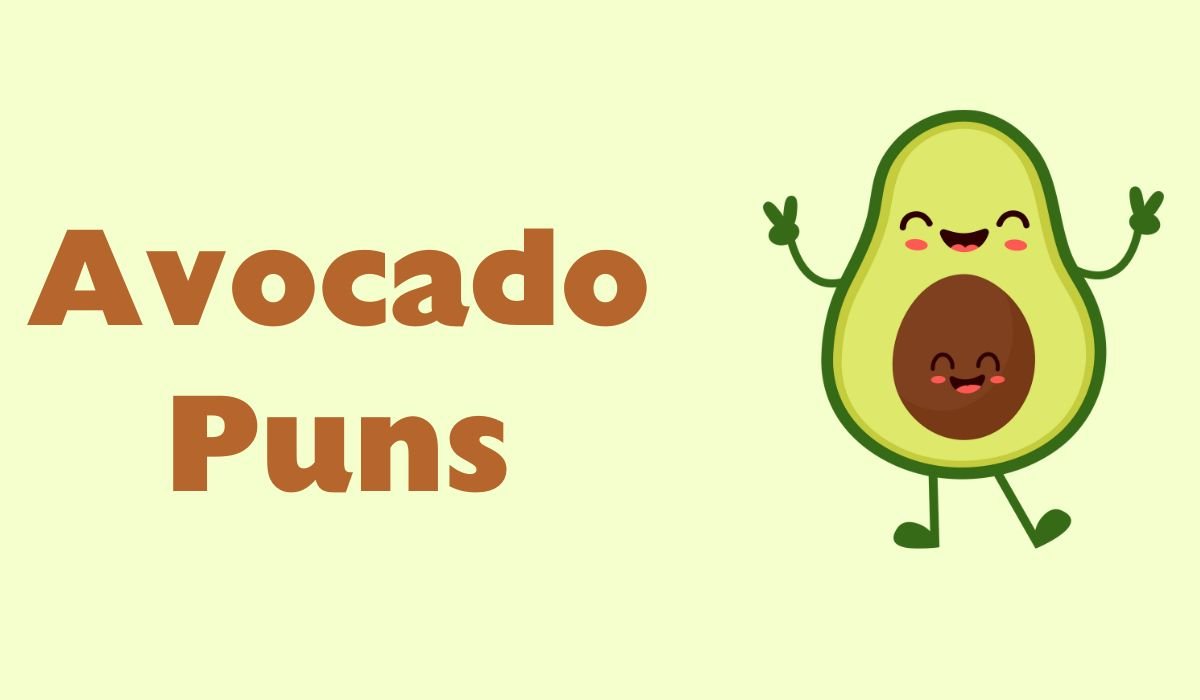avocado puns and jokes