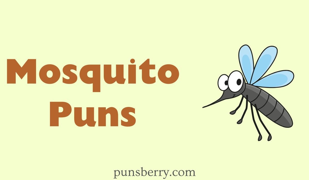 mosquito puns