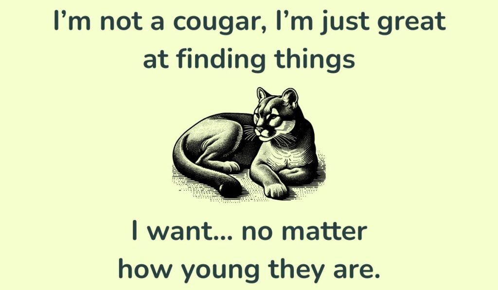 funny cougar puns