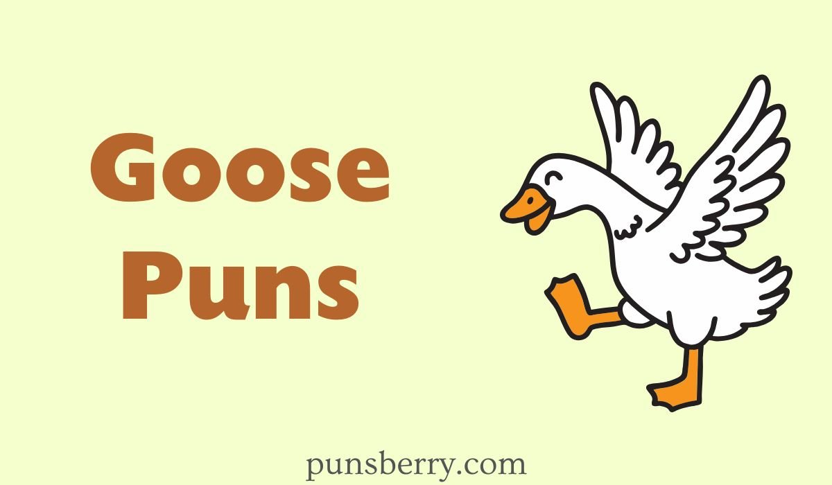 goose puns