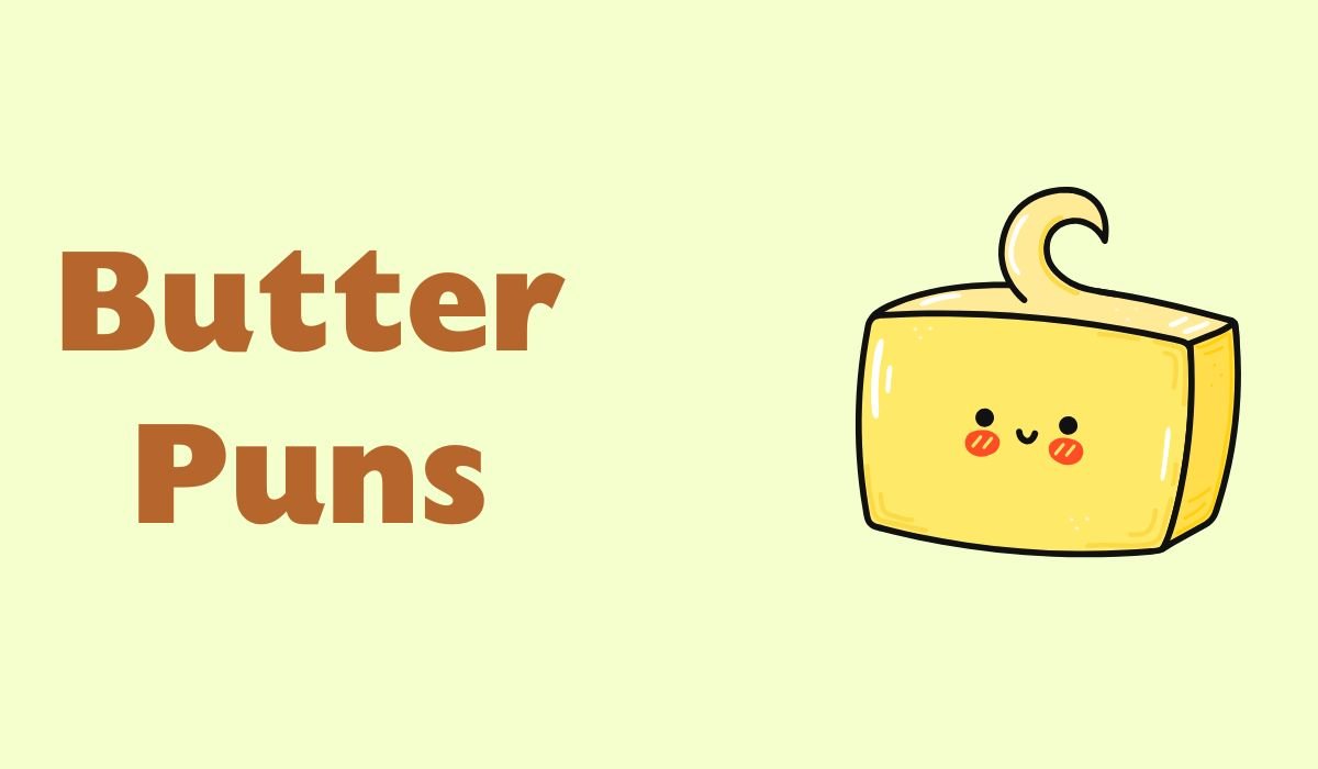 butter puns and jokes