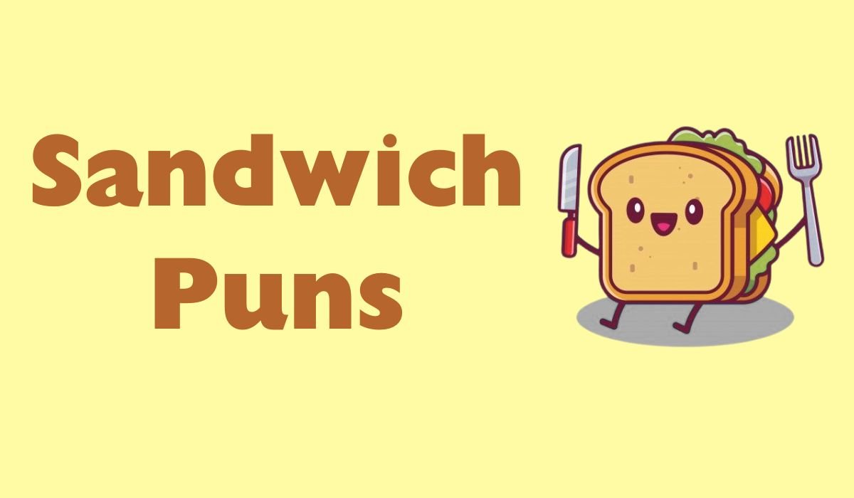 sandwich puns and jokes