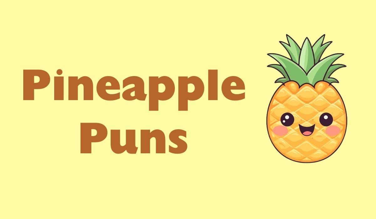 pineapple puns and jokes