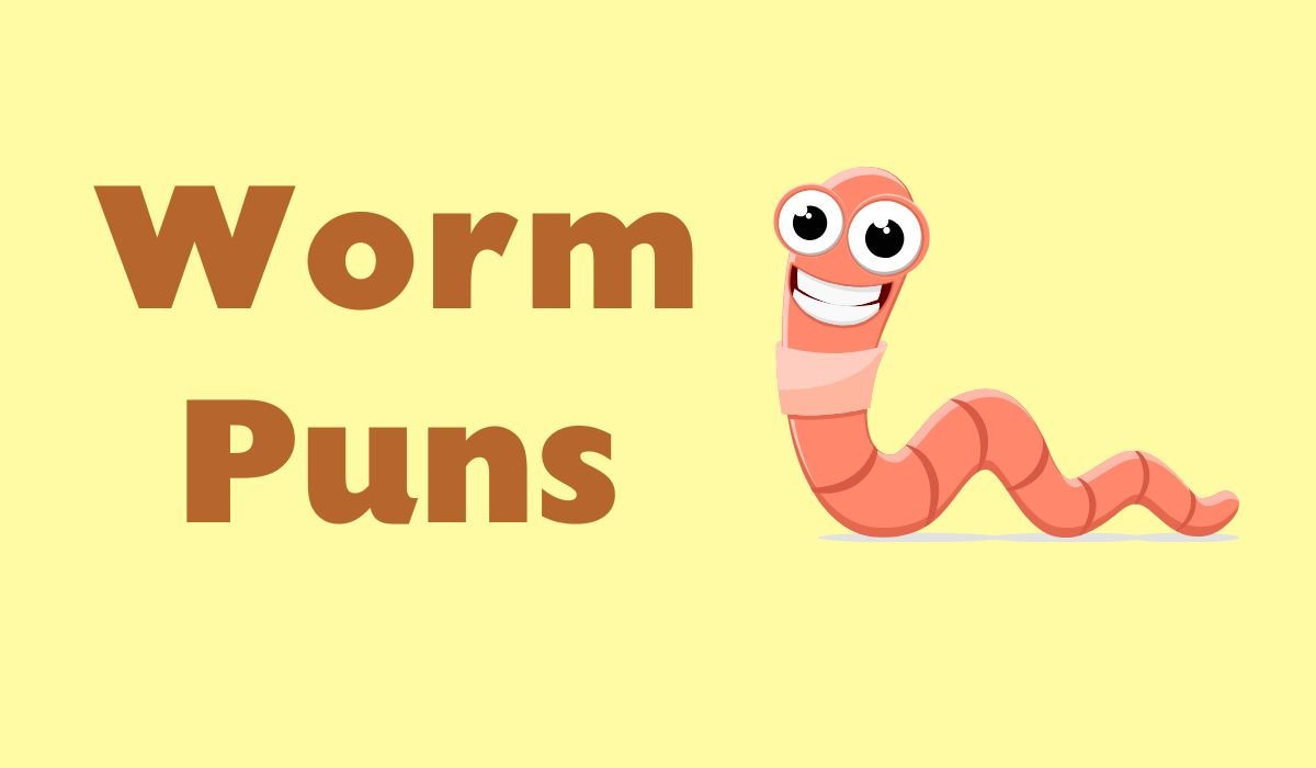 worm puns and jokes