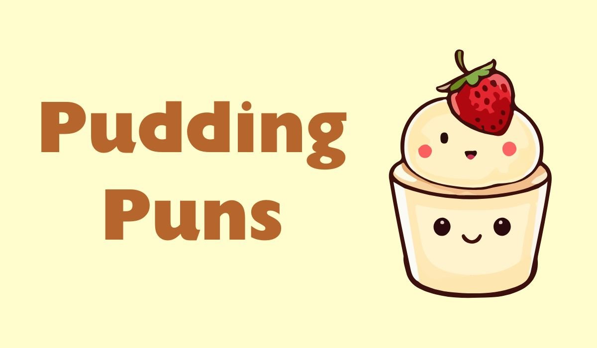 pudding puns and jokes