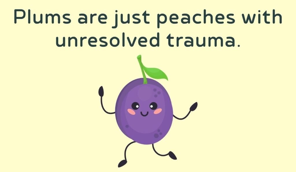 plum puns and jokes