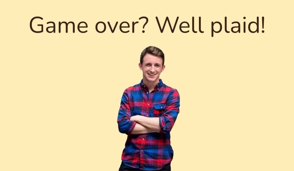 plaid puns and jokes