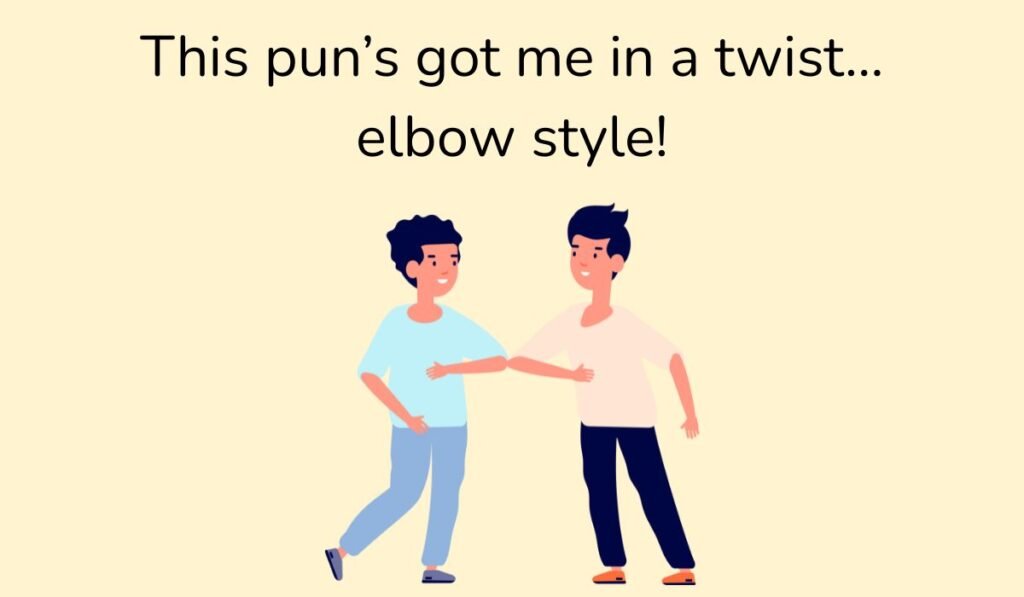 elbow puns and jokes