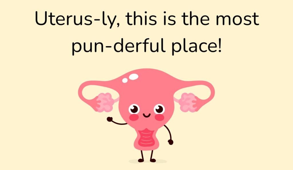 uterus puns and jokes