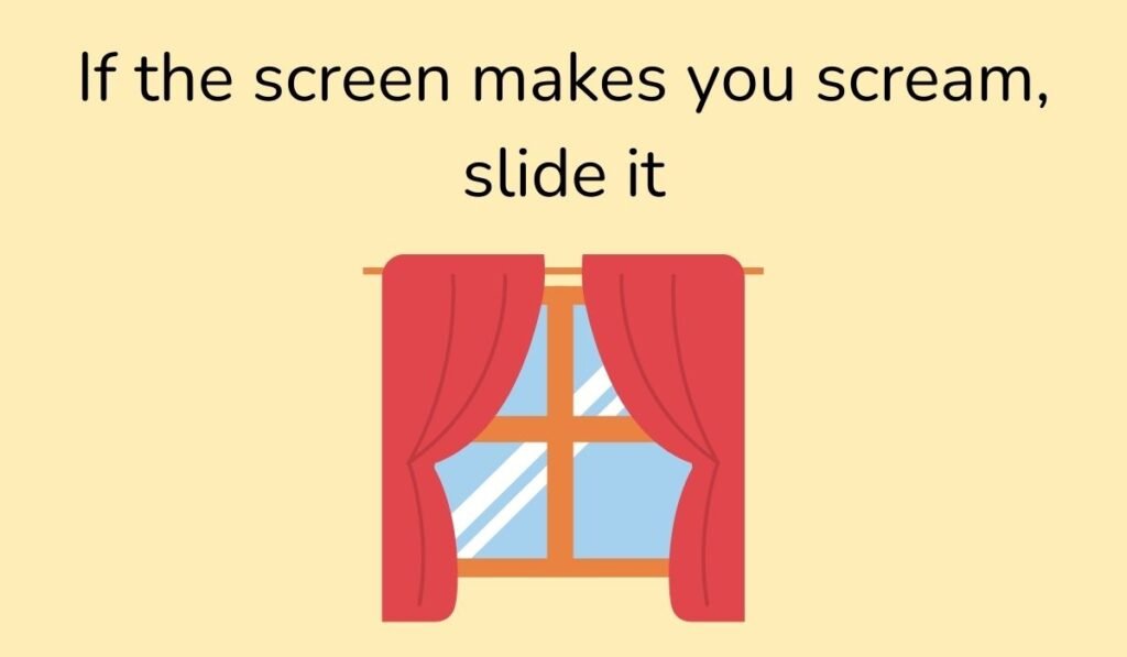 Window with red curtains and pun If the screen makes you scream slide it – funny sliding window joke image