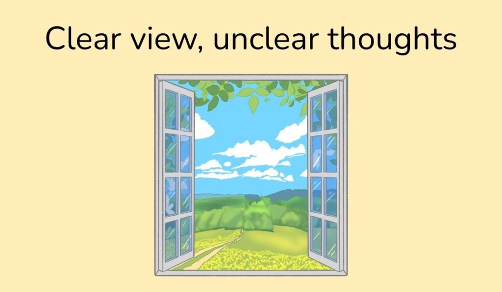 Open window with countryside view and pun Clear view, unclear thoughts – funny window joke graphic