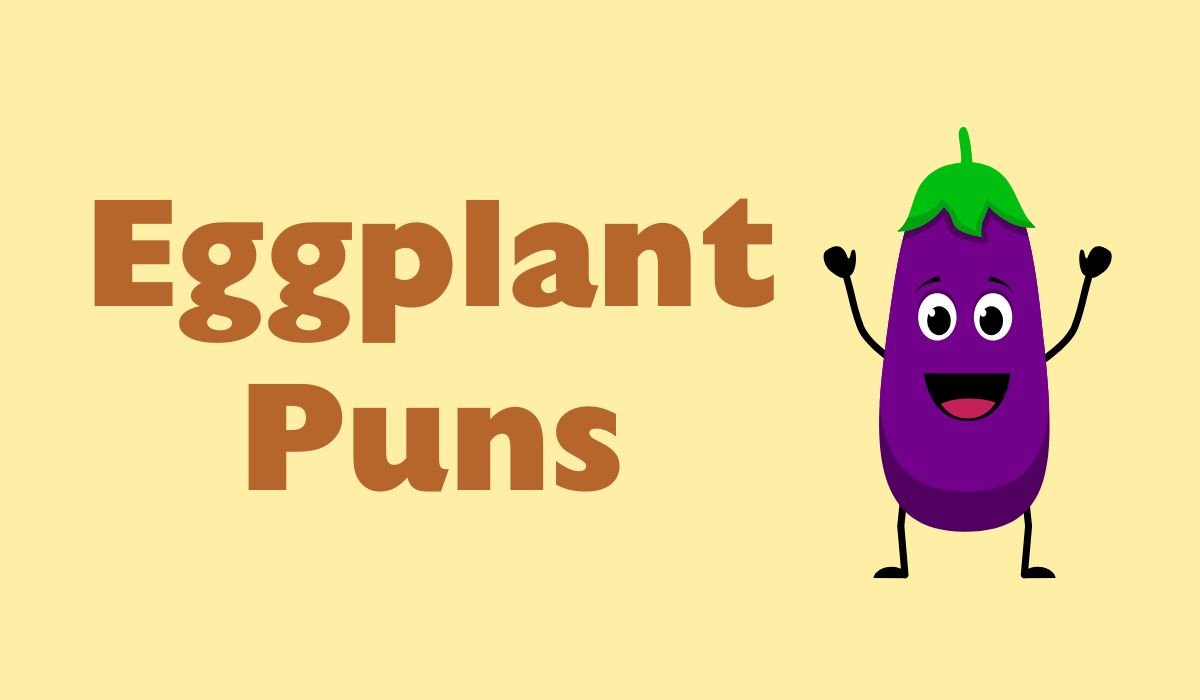 eggplant puns and jokes