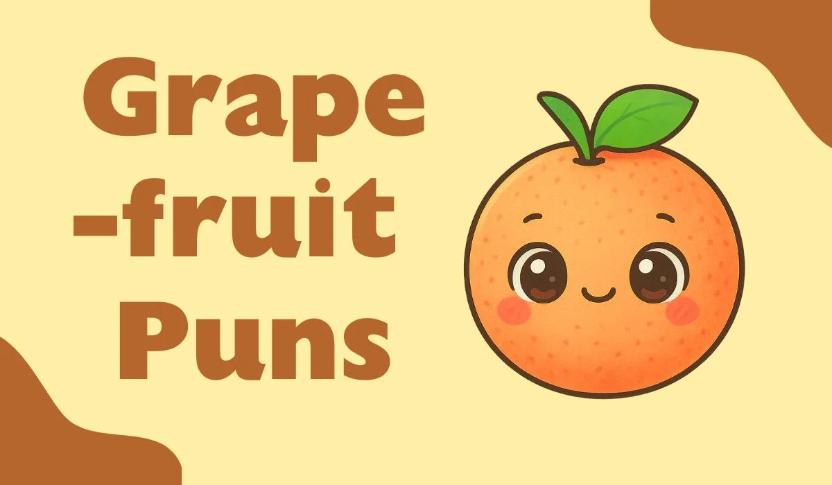 grapefruit puns and jokes