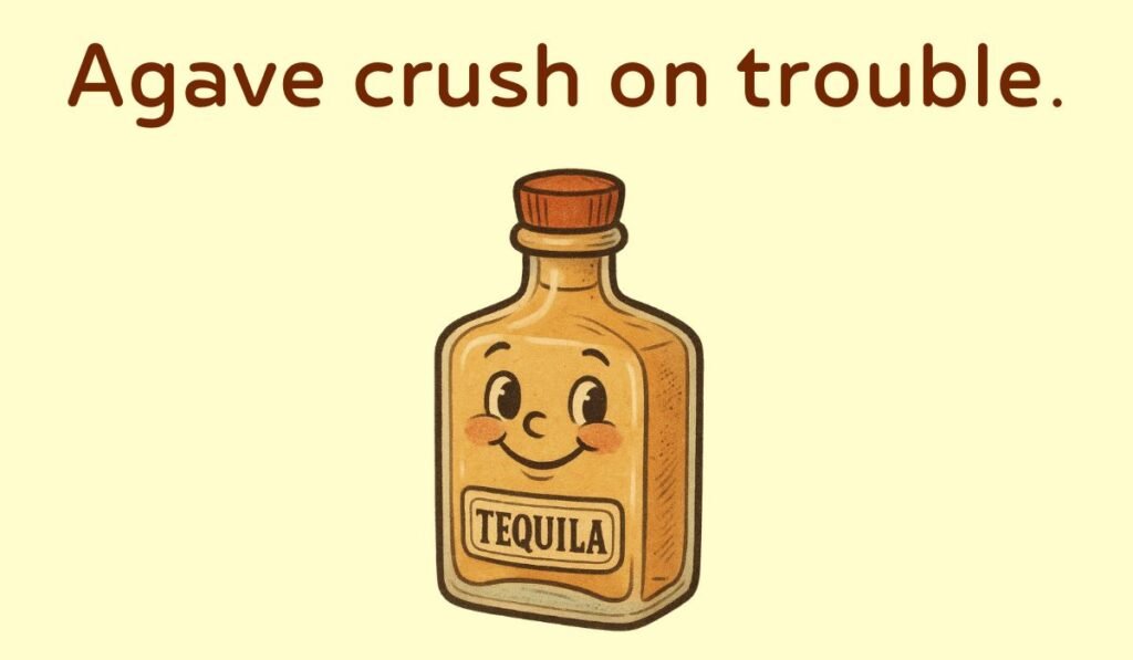 tequila puns and jokes