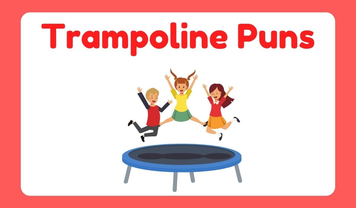 trampoline puns