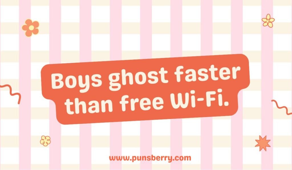 Funny ghosting joke about free Wi-Fi speed; modern dating humor; bad texter quote alt text.