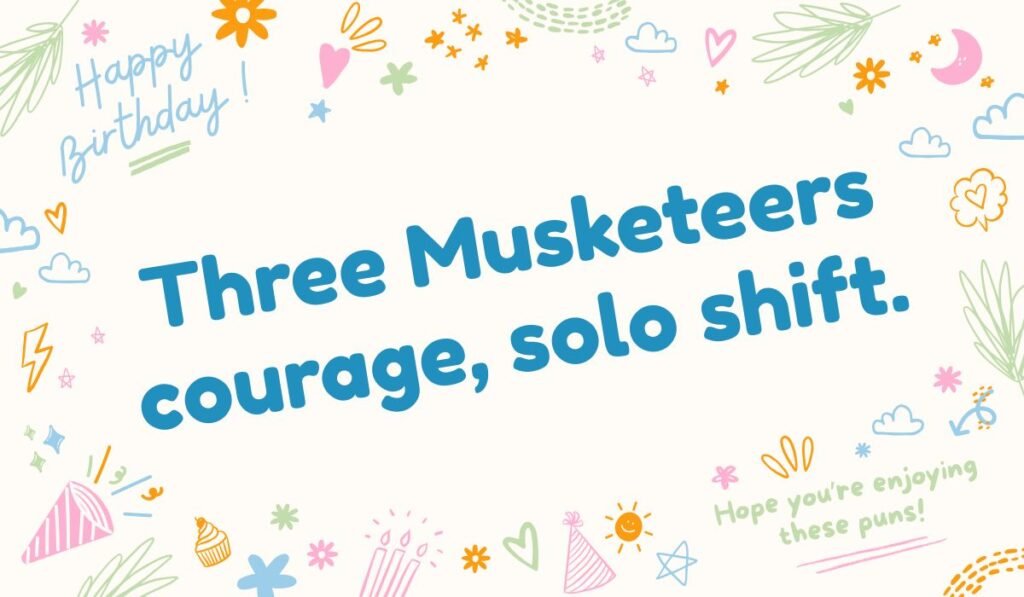 Three Musketeers candy pun about working alone