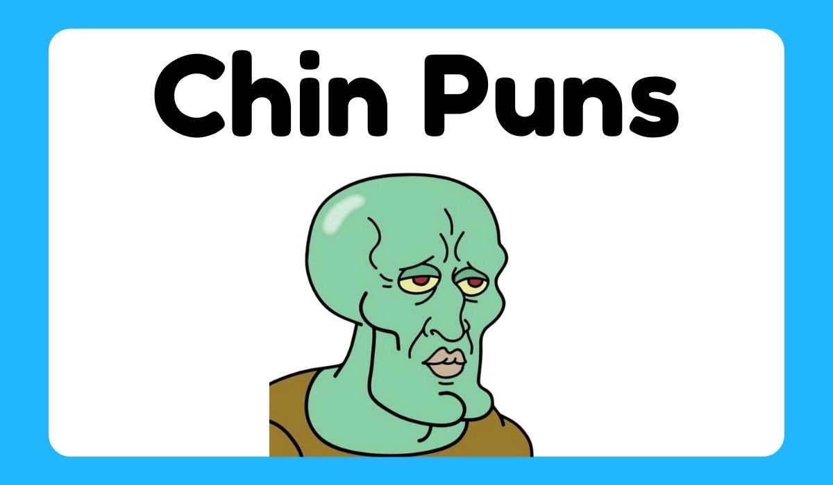 chin puns