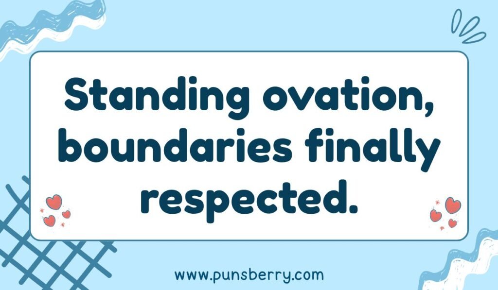 Congratulations pun celebrating respect and personal boundaries.