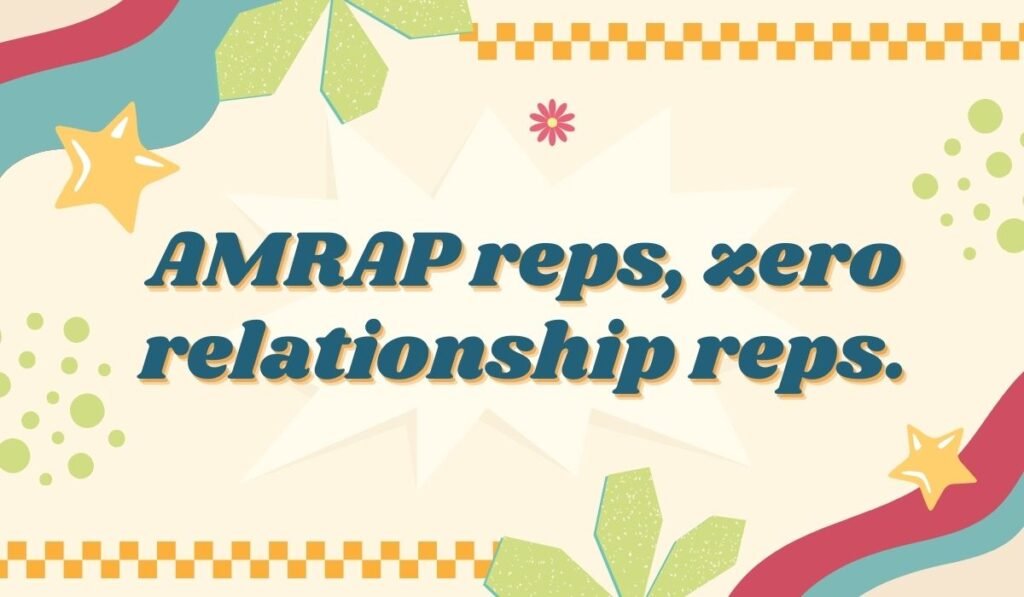 AMRAP reps, zero relationship reps pun – CrossFit AMRAP wordplay for fitness and love.