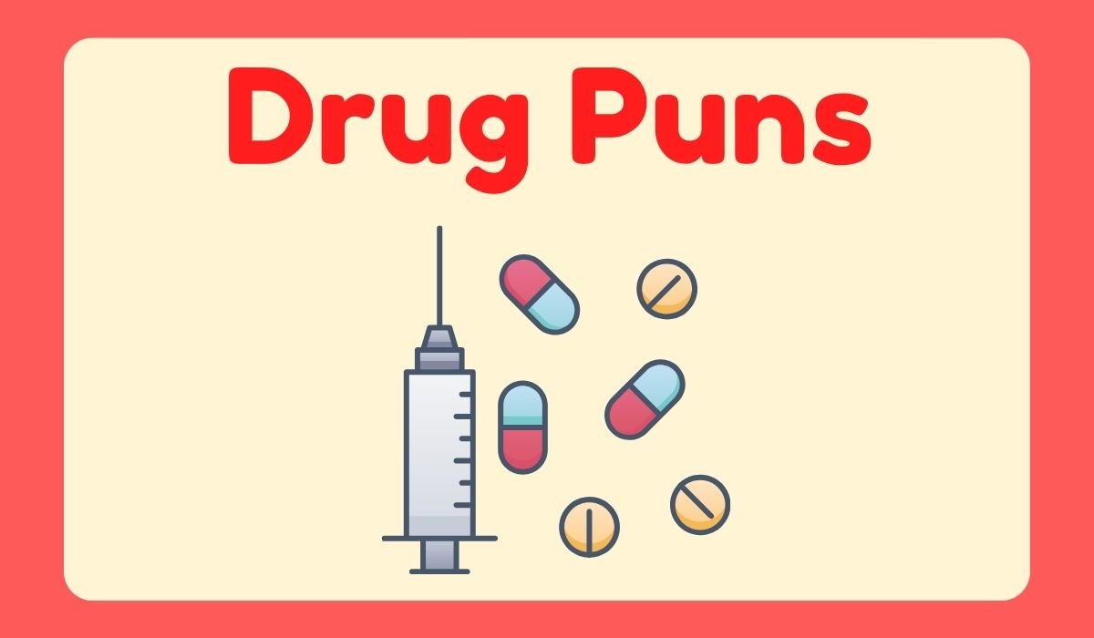 drug puns