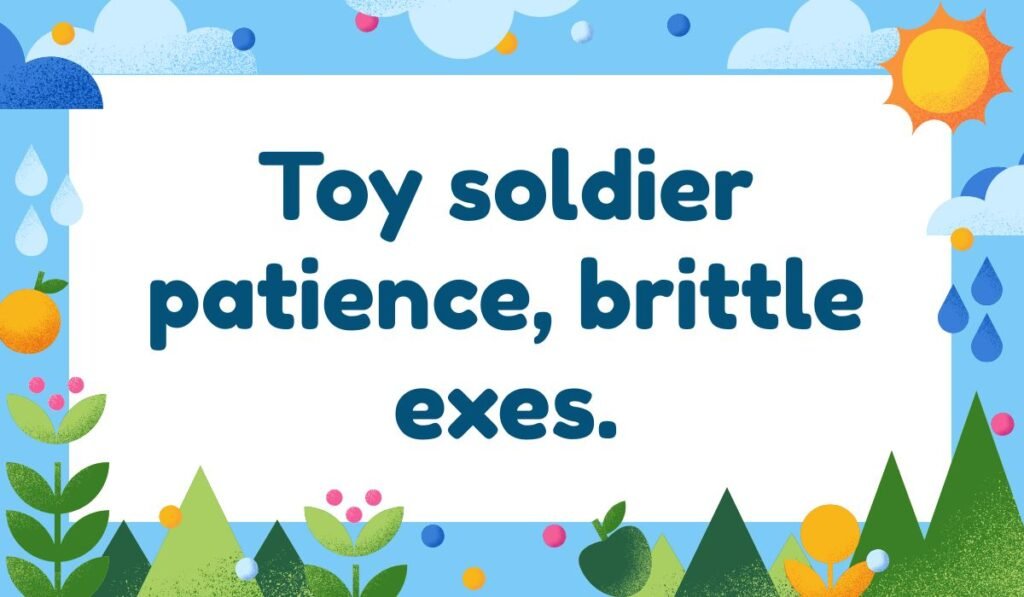 Nutcracker pun about toy soldier patience and brittle exes