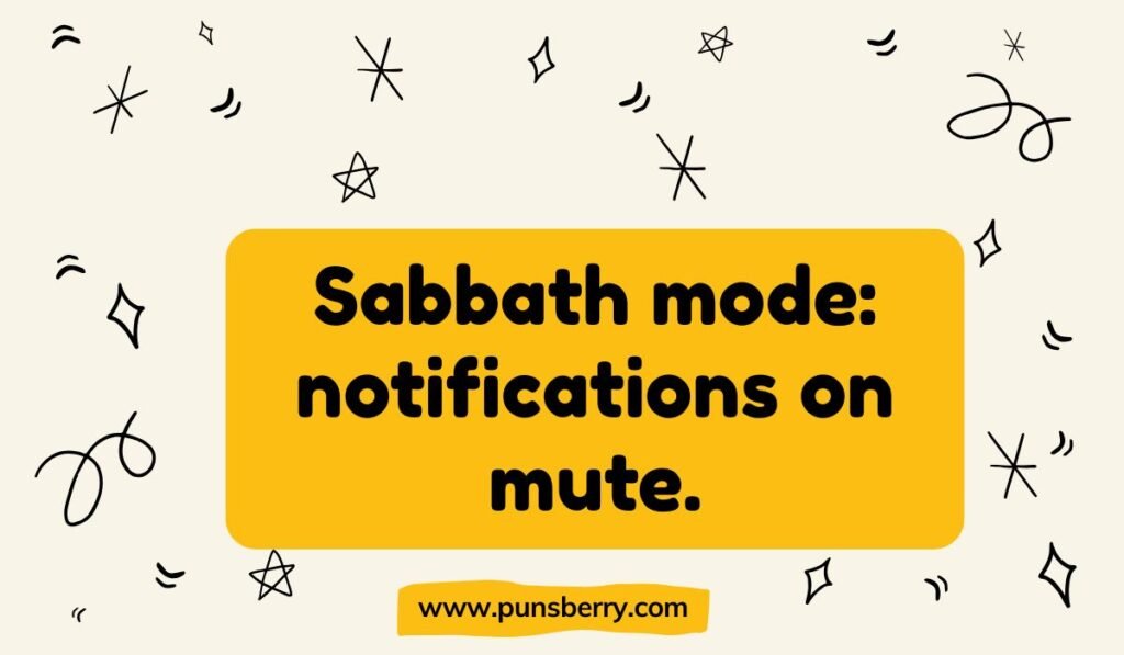 Clever Sunday pun graphic that reads "Sabbath mode: notifications on mute" with star doodle design.
