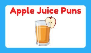 apple juice puns
