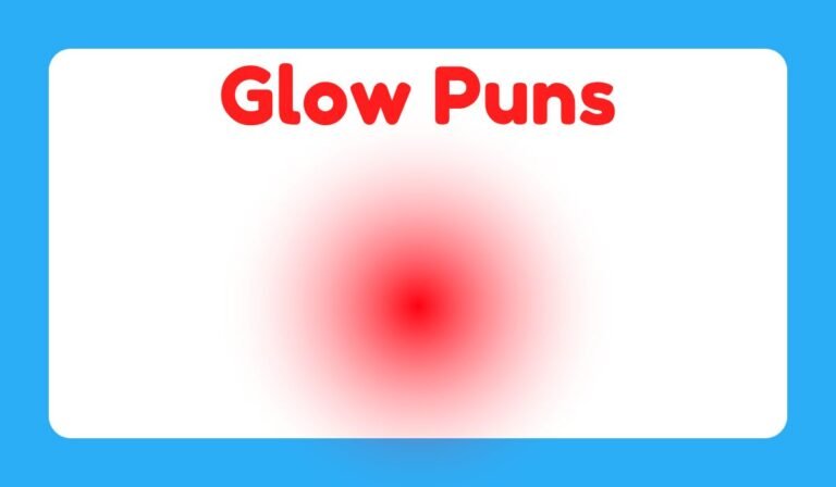 glow puns