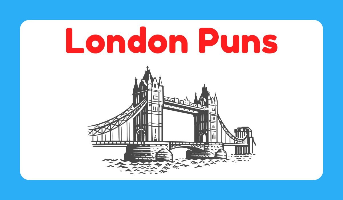 london puns