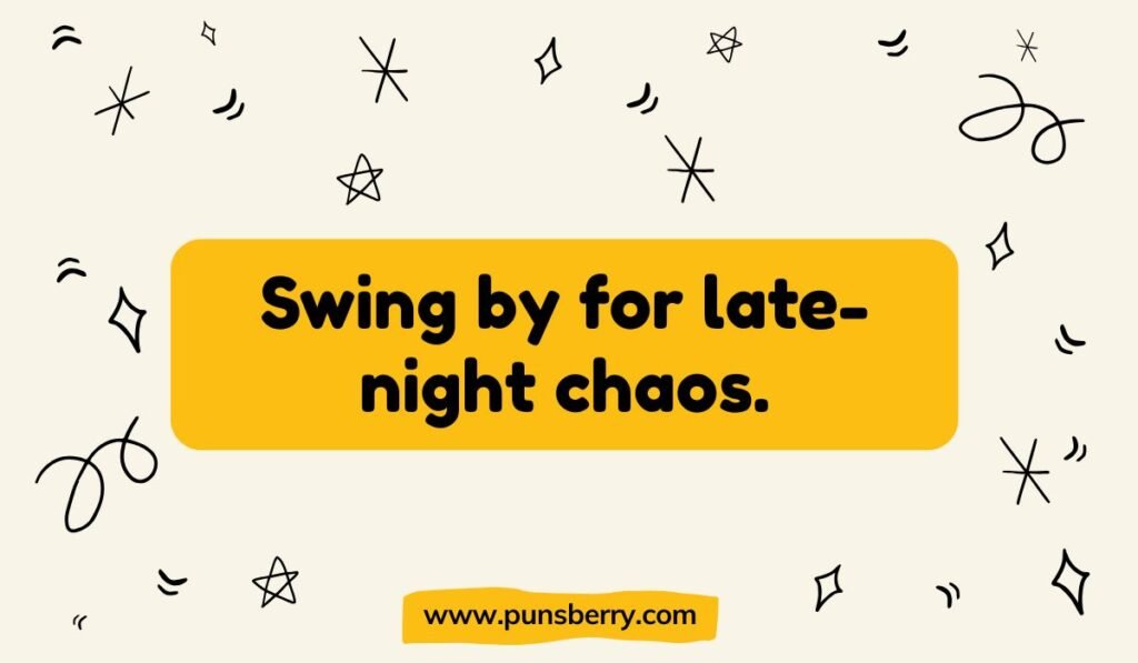Funny Spider-Man pun meme on a yellow background with scribbles: "Swing by for late-night chaos."