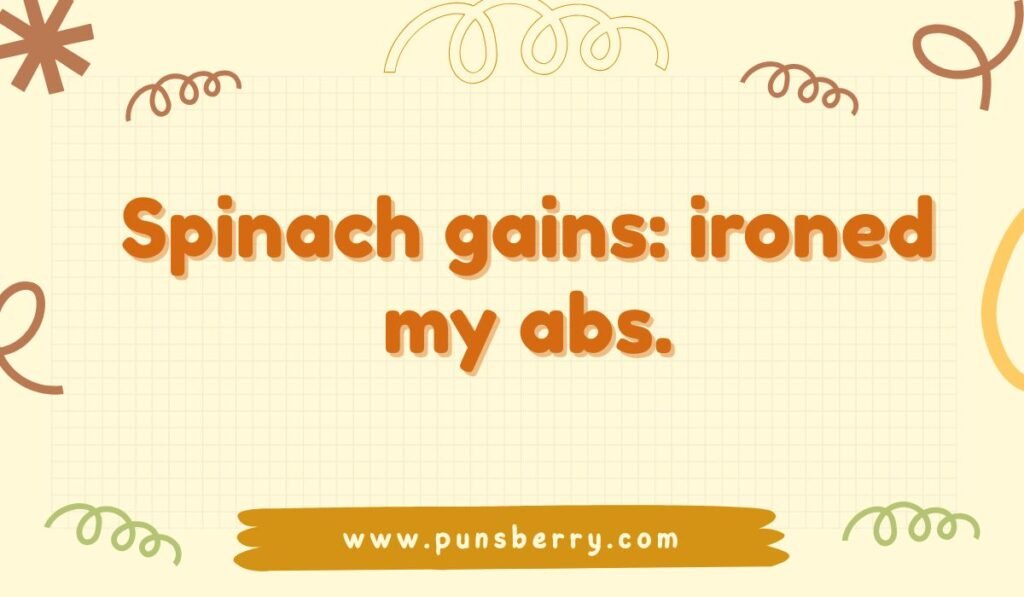 Pun about the iron in spinach and abdominal muscles, on a yellow grid background with simple doodles