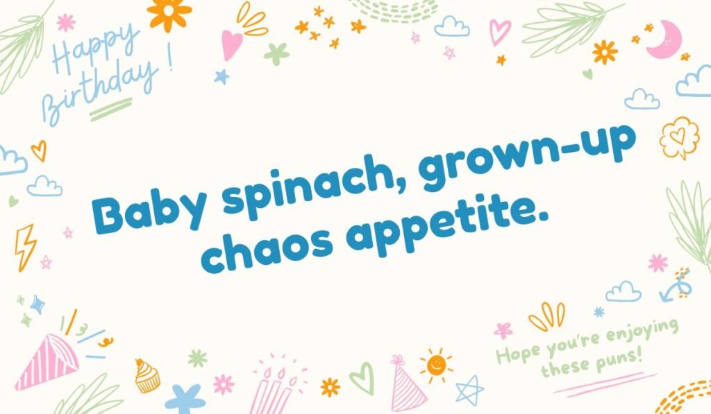 Pun about different types of spinach and craving chaos, on a cream background with scattered party doodles